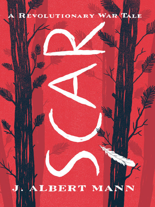 Title details for Scar by J. Albert Mann - Available